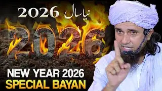 Happy New Year 2026 Special Bayan | Must Watch | Mufti Tariq Masood