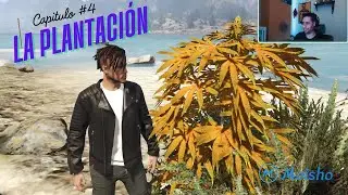 Capitulo #4 La Plantaci&oacute;n | La aventura de Moisho en Infames RP | GTA RolePlay
