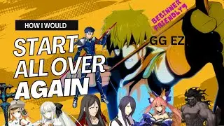 How I would play FGO if I had to start over