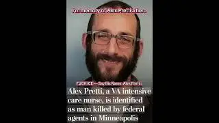 FUCK ICE &mdash; Say His Name: Alex Pretti. 