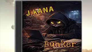 J kana - bunker ( intro )