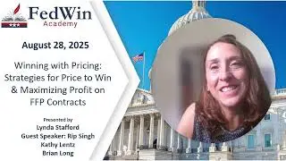Fedwin Academy: Winning with Pricing in the GovCon Space