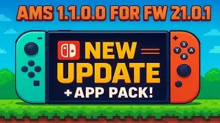 Switch Update! AMS 1.10.0. for FW 21.0.1 + App Pack!