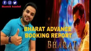 BHARAT Advance booking report by Trade Analyst Sumit Kadel .
