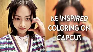 light grunge coloring capcut tutorial | ae inspired coloring on capcut tutorial