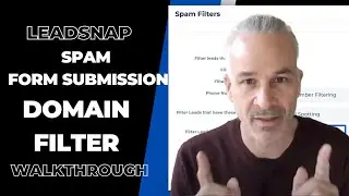 Spam Form Submission Domain Name Filter With LeadSnap