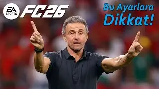 FC 26'da Sim&uuml;lasyona En Yakın Kariyer Modu İ&ccedil;in  Hangi Ayarları Kullanmalısınız?