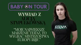 Baby On Tour: poznajcie Alicję Stypułkowską, Mistrzynię Europy w Grapplingu