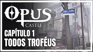Opus Castle - Cap&iacute;tulo 1 - Todos Trof&eacute;us - V&iacute;deo &uacute;nico - Jogo Gratuito PSN