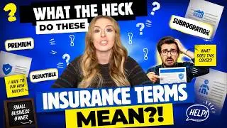 What the heck do these insurance terms mean?!