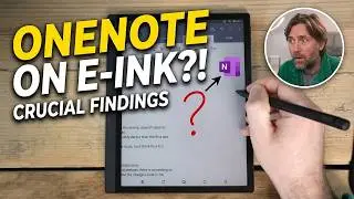 OneNote on E-Ink - The Good, The Bad, The Surprising