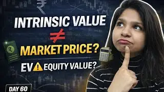 Intrinsic Value &ne; Market Price? 🤯 EV vs Equity Value Explained