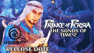 Prince of persia sands of time 2 confirmed release date  by GHOST KRAY GUN