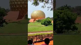 Auroville Matrimandir Stunning View from Outside#auroville#matrimandir#pondicherry#tamilnadutourism