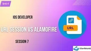 IOS Developer Session 7 : URL Session vs Alamofire