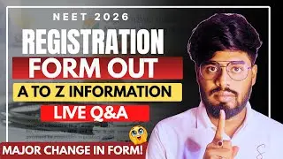 NEET 2026 REGISTRATION FORM OUT 🔥 | INFORMATION BULLETIN EXPLAINED |🔴 LIVE Q&A | #neet2026form