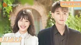 【BM SUB】EP34 Harta Berharga Saya | My Precious | Huang Zitao(ZTAO), Wang Herun | MangoTV Malaysia