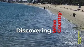 Discovering Wine Country, Santa Barbara County an Introduction