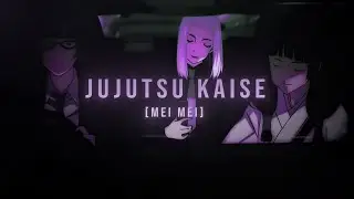 "Mei Mei" Jujutsu Kaisen - Money Trees [Edit/AMV] 4K