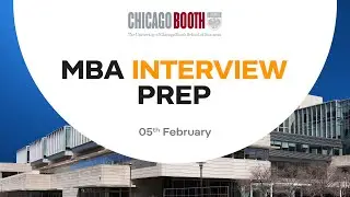 How to Prepare for Chicago Booth MBA Interview