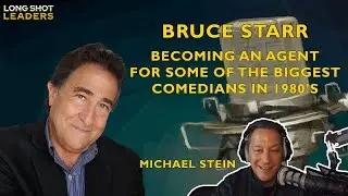 Agent for some of the biggest comedians in the 1980s comedy boom, Bruce Starr on Stand-Up Comedy