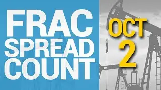 Frac Spread Count WOAH! Another HUGE Update! 10/02/2020 #82
