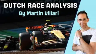 2024 F1 Dutch GP RACE - Driver Coach Analysis - Martin Villari