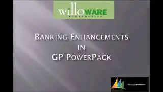 WilloWare Banking Enhancements for Microsoft Dynamics GP