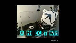 Aphex Twin : classic electronica Lp overview. #planetmack, #afx , #idm ,#vc , #vinyl,#ambientmusic