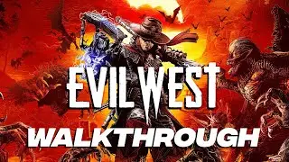 Evil West EVIL Walkthrough / Chapter 06 Remote RI Outpost (No Healing)