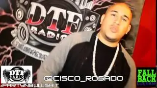 Cisco Rosado on #DTFRadio #Promo