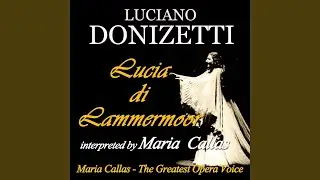 Lucia di Lammermoor, Act III, Scene 2: 