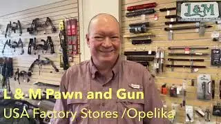 L & M Pawn and Gun in Opelika has a great selection of firearms in East Alabama