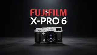 Fujifilm X-Pro 6 &ndash; The Ultimate Hybrid Rangefinder Camera of 2025!