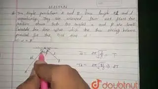 Two simple pendulums A and B have length 4land l respectively. They are released from rest from ...