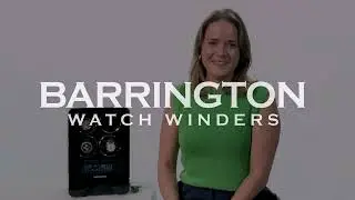 Barrington Watch Winders: Multi Winder Instruction Video