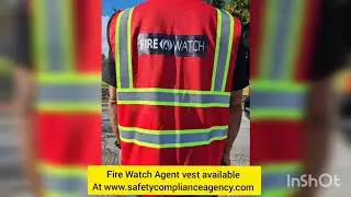 Fire Watch Vest and Identification