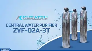 JUAL MESIN PENJERNIH AIR - KUSATSU CENTRAL WATER PURIFIER ZYF-02A-3T