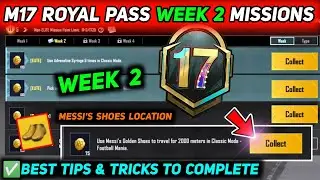 M17 ROYAL PASS WEEK 2 MISSION 🔥 PUBG WEEK 2 MISSION EXPLAIN 🔥 C3S9 BGMI & PUBG M17 WEEK 2 MISSIONS