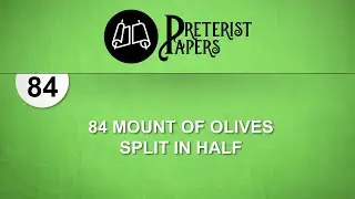 84 Mount of Olives Split in Half