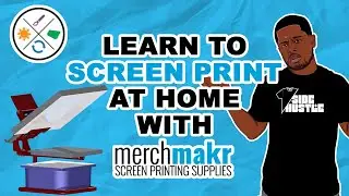 Start Screen Printing At Home For Less Then $500 with MerchMakr