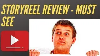 STORYREEL REVIEW &ndash; STOP - MUST WATCH BEFORE BUYING