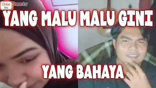 banyak malu nya ni cewe | OME TV 3