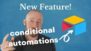 Exploring Airtable's Conditional Automations