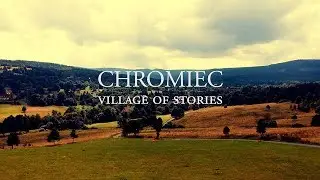 Chromiec: Village of Stories