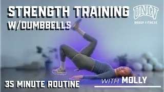 Molly - Full Body Strength Workout w/Dumbbells (Week 1) (Fall 2026)