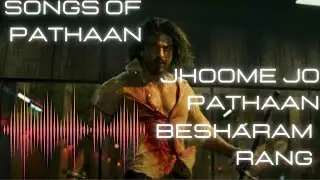 Pathaan Audio jukebox | besharam rang | Jhoome jo Pathaan | Shah rukh khan | Deepika padukone