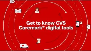 Get to know CVS Caremark&reg; digital tools