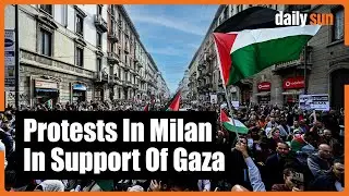 Human Sea in Milan Streets for Palestine, Demand to Stop Israeli Aggression.| Daily Sun