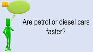 Are Petrol Or Diesel Cars Faster